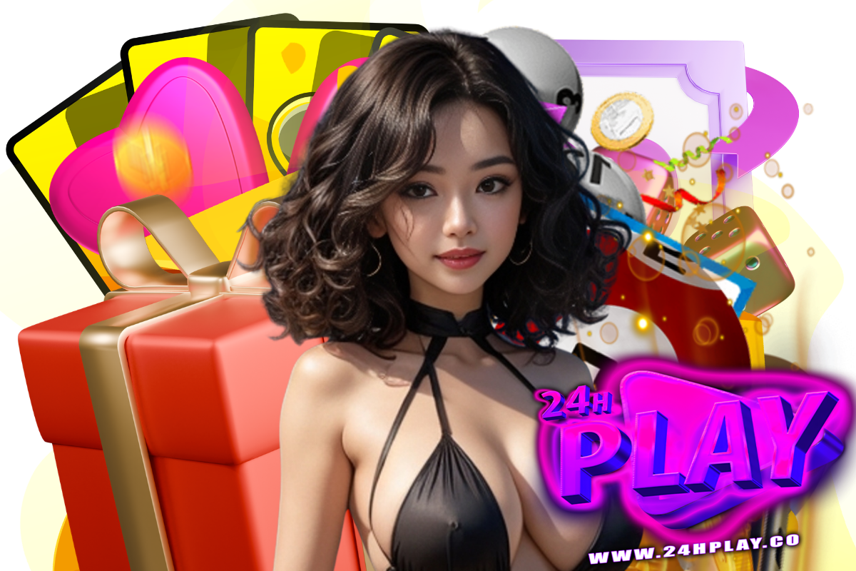 24hplay สล็อต